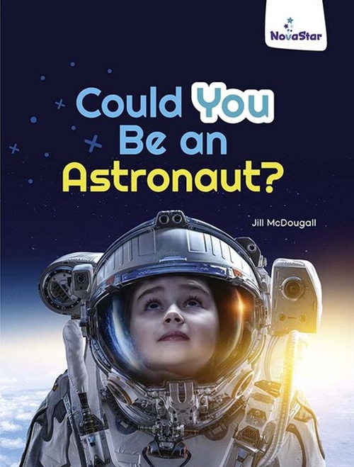 Picture of  Could You Be an Astronaut?