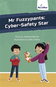 Mr Fuzzypants: Cyber Safety Star - 9780170334211