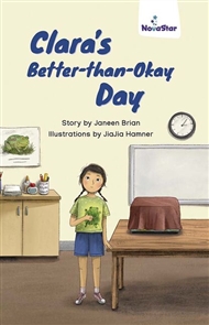 Clara's Better-than-Okay Day - 9780170334235