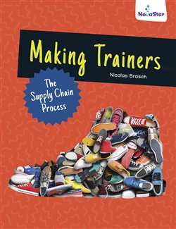 Making Trainers: The Supply Chain Process - 9780170334945