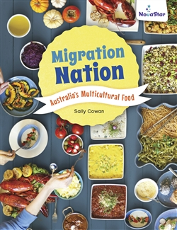 Migration Nation: Australia's Multicultural Food - 9780170335072