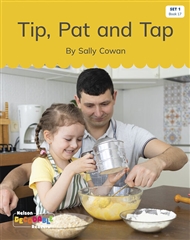 Tip, Pat and Tap