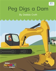 Peg Digs a Dam (Set 3, Book 13) - 9780170339087
