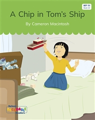 A Chip in Tom's Ship (Set 7.1, Book 10) - 9780170339650