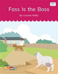 Foss Is the Boss (Set 6, Book 9) - 9780170339841