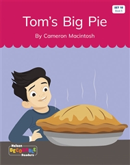 Tom's Big Pie (Set 10, Book 5) - 9780170340229