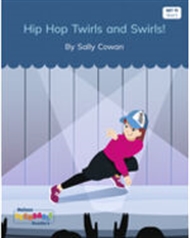 Hip Hop Twirls and Swirls (Set 11, Book 5) - 9780170340328
