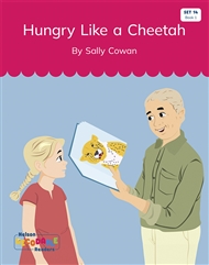 Hungry Like a Cheetah (Set 14, Book 1) - 9780170340564
