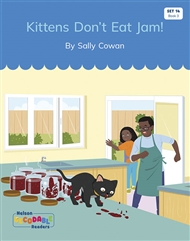 Kittens Don't Eat Jam (Set 14, Book 3) - 9780170340588