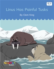 Linus Has Painful Tusks (Set 14, Book 9) - 9780170340649