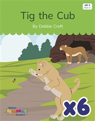 Tig the Cub x 6 (Set 3, Book 11) - 9780170343947