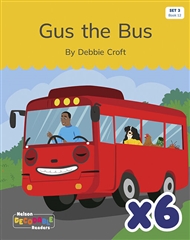Gus the Bus x 6 (Set 3, Book 12) - 9780170343954