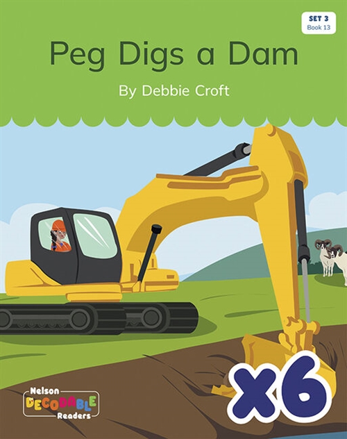 Picture of  Peg Digs a Dam x 6 (Set 3, Book 13)