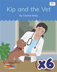 Kip and the Vet x 6 (Set 4, Book 1) - 9780170344043