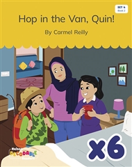 Hop in the Van, Quin! x 6 (Set 4, Book 2) - 9780170344050