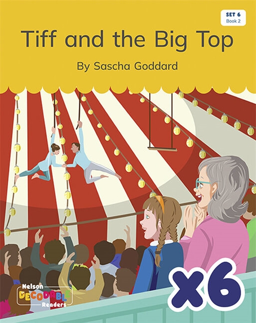 Picture of  Tiff and the Big Top x 6 (Set 6, Book 2)