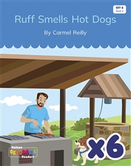 Ruff Smells Hot Dogs x 6 (Set 6, Book 4) - 9780170344760