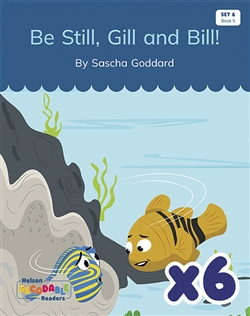 Be Still, Gill and Bill!