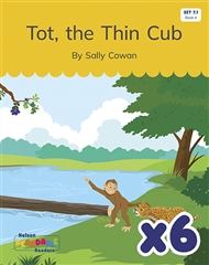 Tot, the Thin Cub x 6 (Set 7.1 , Book 4) - 9780170344883