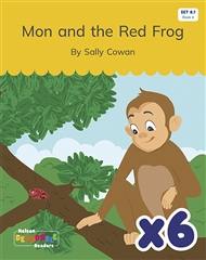 Mon and the Red Frog x 6 (Set 8.1, Book 4) - 9780170345088