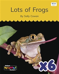 Lots of Frogs x 6 (Set 8.1, Book 9) - 9780170345132