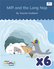 Miff and the Long Nap x 6 (Set 9, Book 1) - 9780170345255