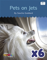 Pets on Jets x 6 (Set 9, Book 4) - 9780170345286