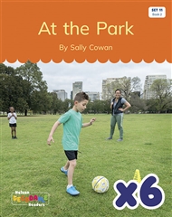 At the Park x 6 (Set 11, Book 2) - 9780170345460