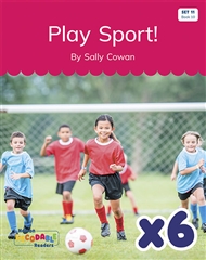 Play Sport! x 6 (Set 11, Book 10) - 9780170345545