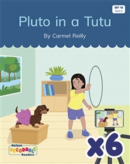Pluto in a Tutu x 6 (Set 12, Book 6) - 9780170345613