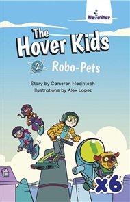 The Hover Kids: Robo-Pets x 6 - 9780170346184