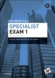 A+ Specialist Mathematics Exam 1 VCE Units 3 & 4