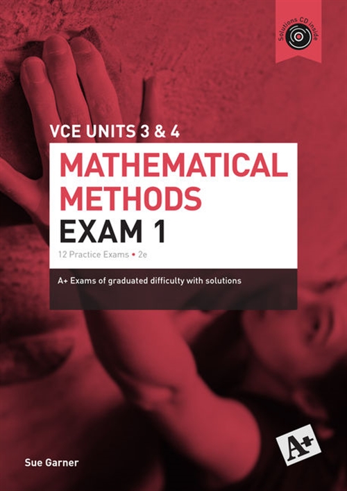 Picture of  A+ Mathematical Methods Exam 1 VCE Units 3 & 4