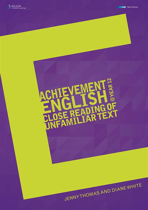 Picture of  Achievement English @ Year 12: The Close Reading of Unfamiliar Text