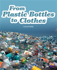 From Plastic Bottles to Clothes - 9780170358767