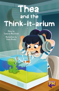 Thea and the Think-it-arium - 9780170372985