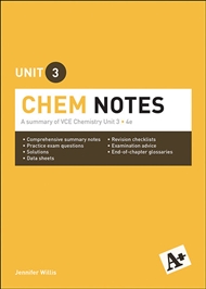 A+ Chemistry Notes VCE Unit 3 - 9780170373982