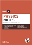 A+ Physics Notes VCE Unit 4: A Summary of VCE Physics Unit 4