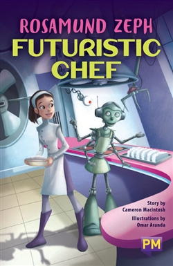Rosamund Zeph, Futuristic Chef - 9780170379380