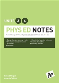 A+ Phys Ed Notes VCE Units 3 &4 - 9780170385459