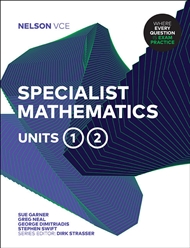 Nelson VCE Specialist Mathematics Units 1 & 2 (Student Book with 4 Access Codes) - 9780170386371