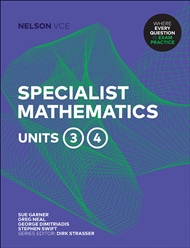 Nelson VCE Specialist Mathematics Units 3 & 4 (Student Book with 4 Access Codes) - 9780170386449