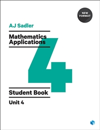 Sadler Maths Applications Unit 4 – Revised Format with 2 access codes