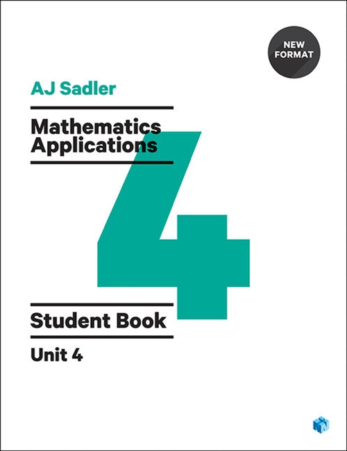 Picture of  Sadler Maths Applications Unit 4 ' Revised Format with 2 access codes
