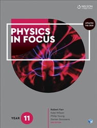 Physics in Focus Year 11 Student Book - 9780170409063