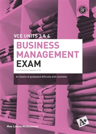 A+ Business Management Exam VCE Units 3 & 4 - 9780170414623