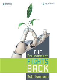 The Environment Fights Back - 9780170418409