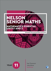 Nelson Senior Maths 11 Mathematics Essential Student Book with 1 x 26 month NelsonNetBook Access Code for the Australian Curriculum