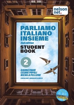 Parliamo Italiano Insieme Level 2 Student Book - 9780170445931