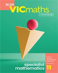 Nelson VICmaths 11 Specialist Mathematics Student Book with 1 Access code - 9780170448338